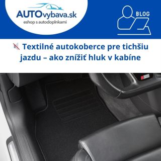 🔇 Ako znížiť hluk v kabíne pomocou textilných autokobercov? 📖...