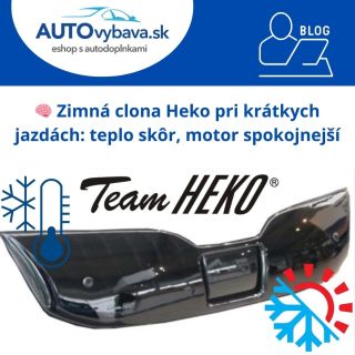 🧠 Zimná clona Heko pri krátkych jazdách: teplo skôr, motor spokojnejší 📖...