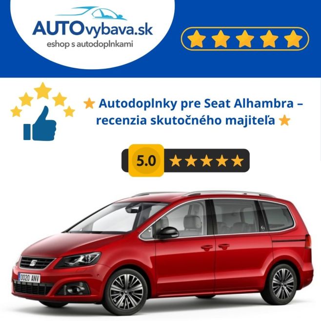 ⭐️ Autodoplnky pre SEAT Alhambra – recenzia spokojného majiteľa ⭐️ Ako sedemmiestny rodinný van moja SEAT Alhambra zažíva...